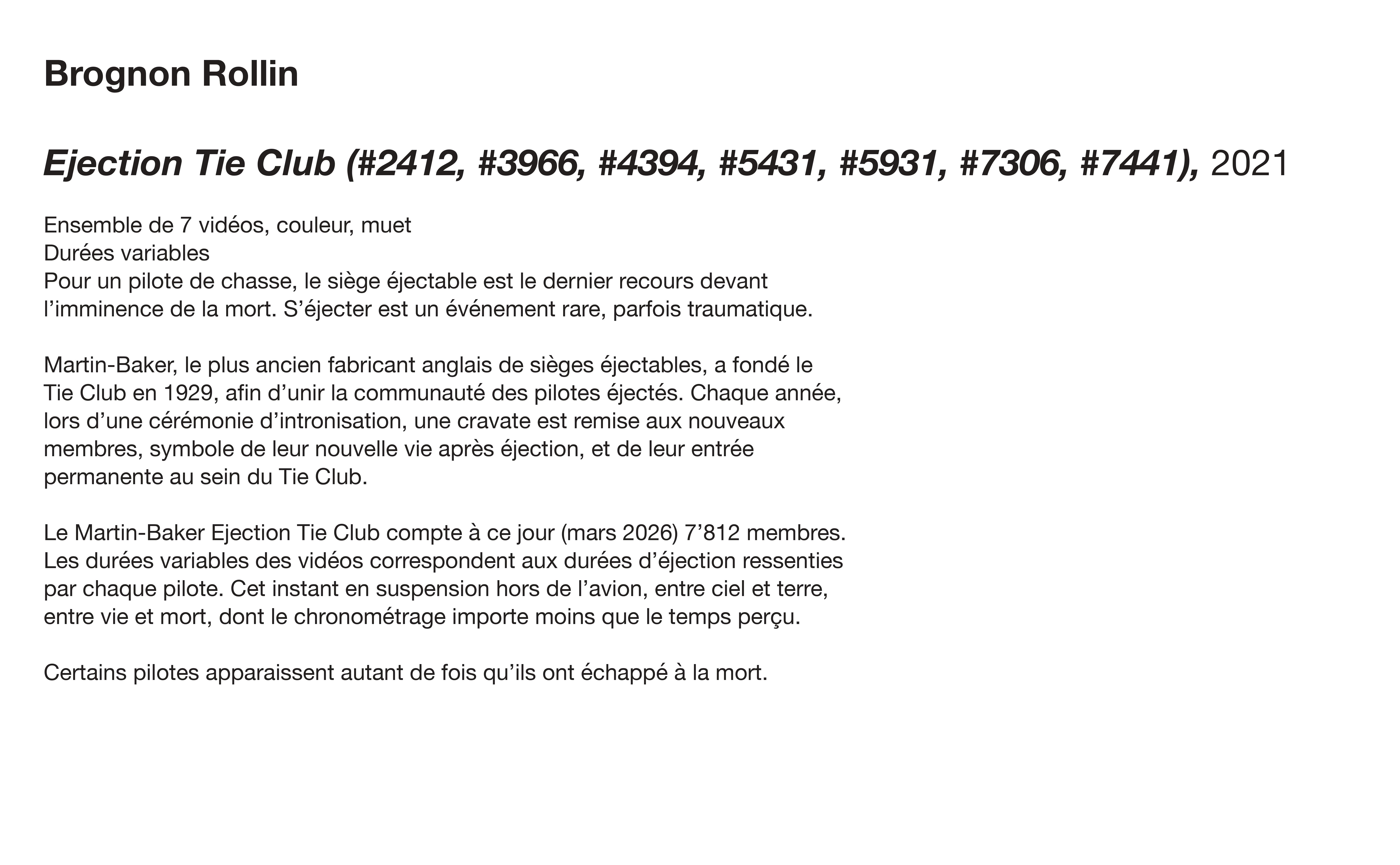 Brognon Rollin - Ejection Tie Club (#2412, #3966, #4394, #5431, #5931, #7306, #7441)