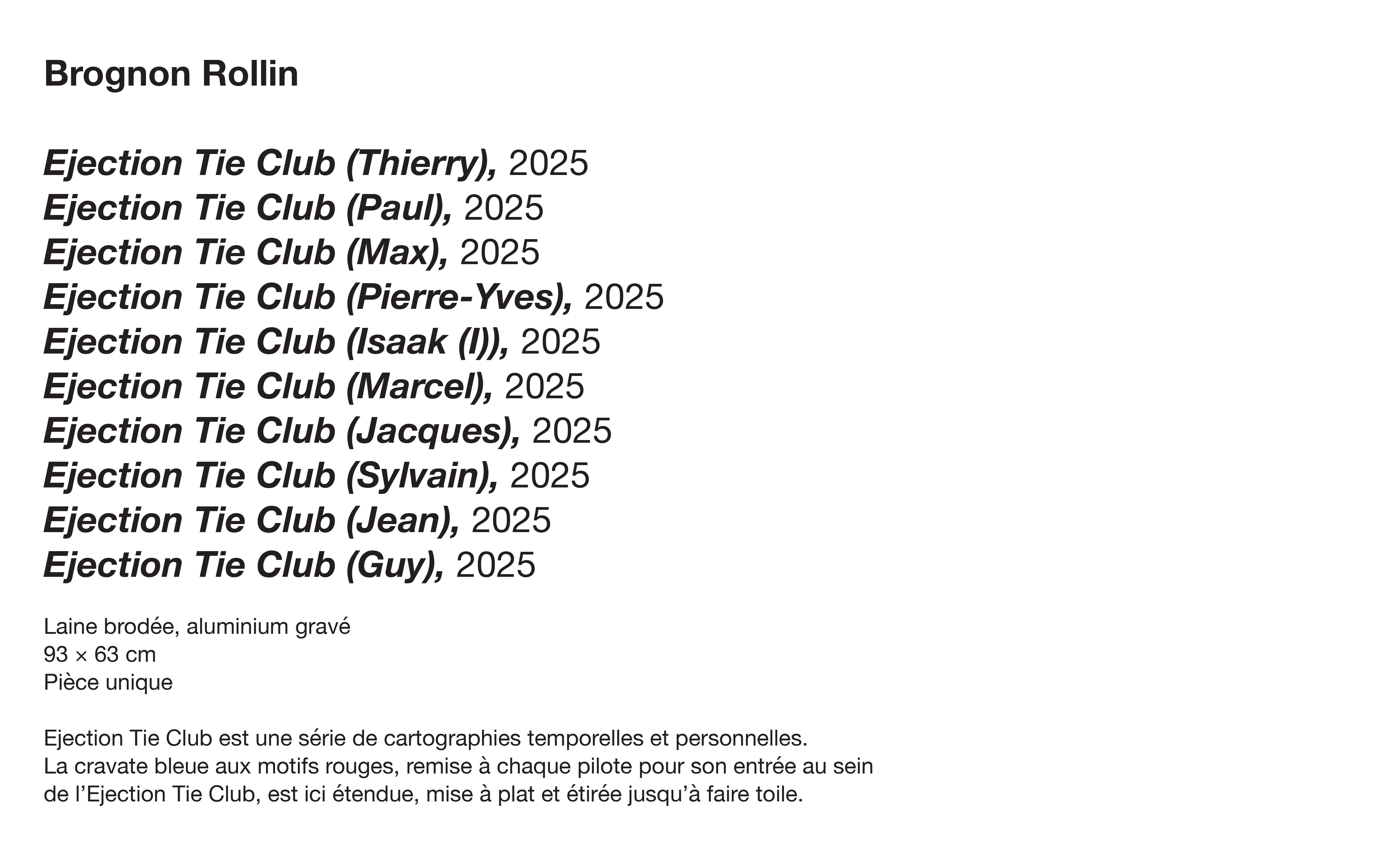 Brognon Rollin - Ejection Tie Club