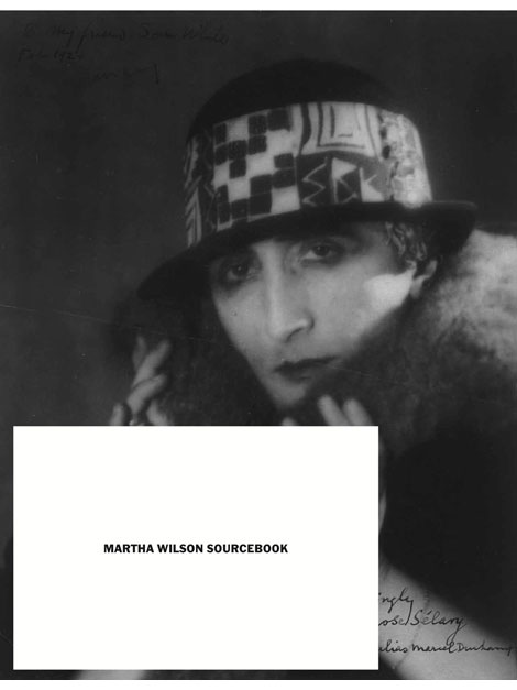 martha-wilson-sourcebook-40-years-of-reconsidering-feminism-performance-alternative-spaces-2011