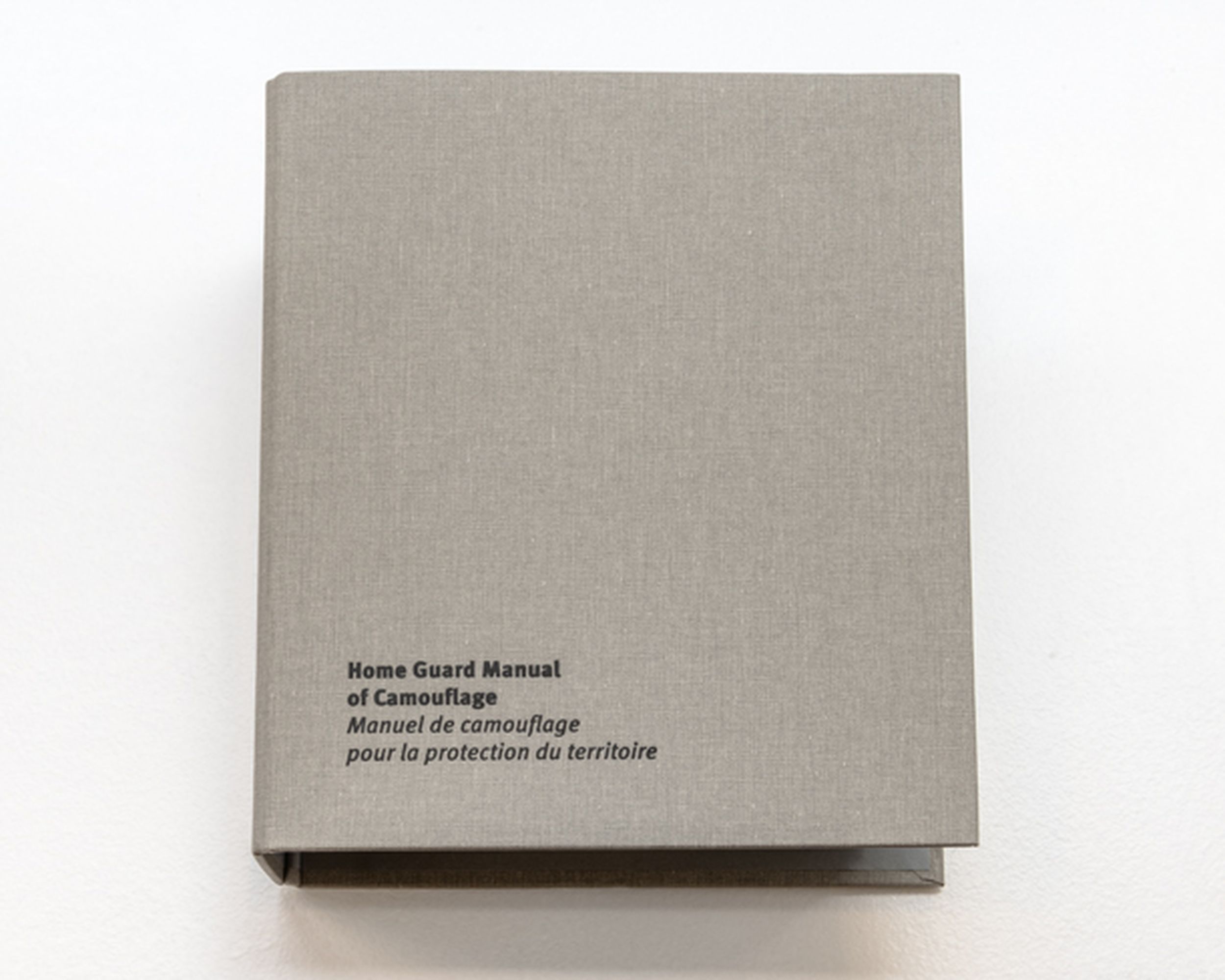 Cari Gonzalez-Casanova - Home Guard Manual of Camouflage / Manuel de camouflage pour la protection du territoire, 2016