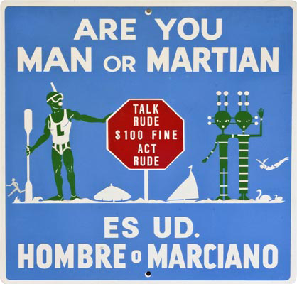 Ilona Granet - Emily Post Street Signs (ARE YOU MAN OR MARTIAN), 1989