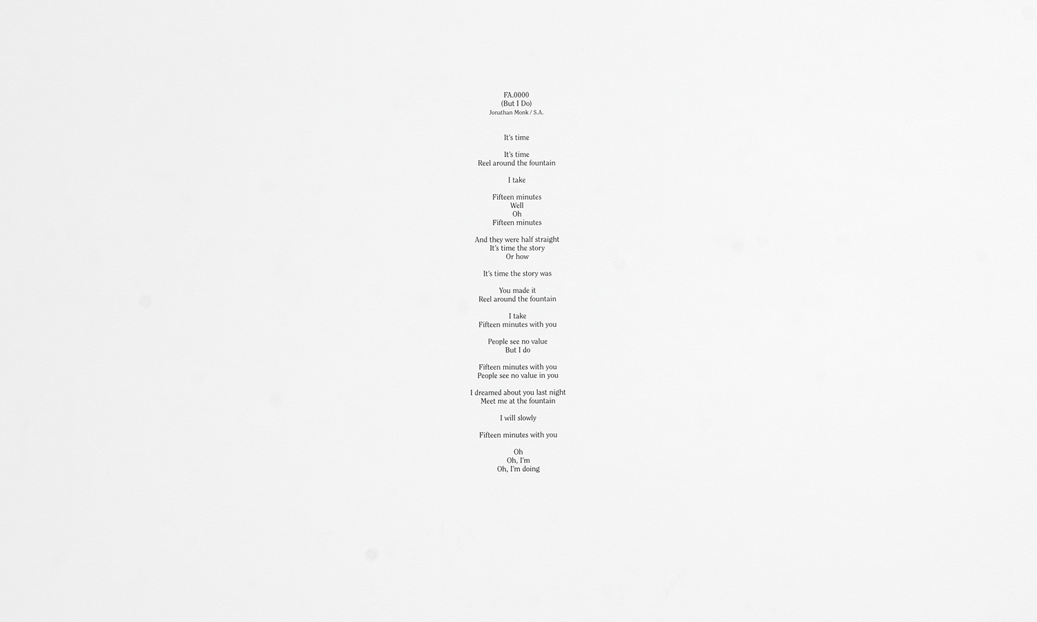Saâdane  Afif - Lyrics: FA.0000 (But I Do), 2010