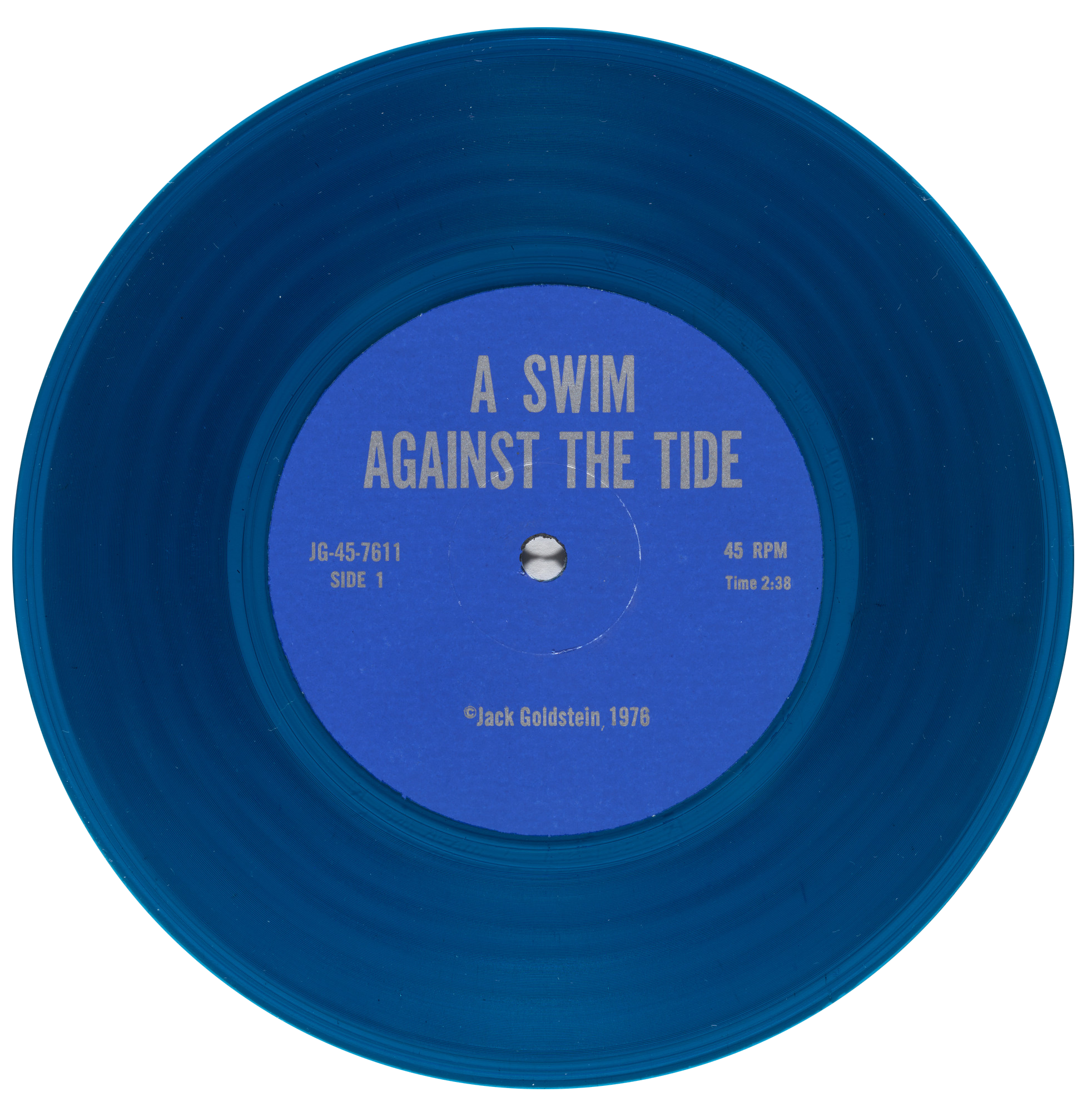  A SWIM AGAINST THE TIDE
Blue vinyl - 45 rpm 7-inch record

A Swim Against The Tide is one of the nine components of :
A Suite of Nine 45 rpm 7-Inch Records with Sound Effects
1976