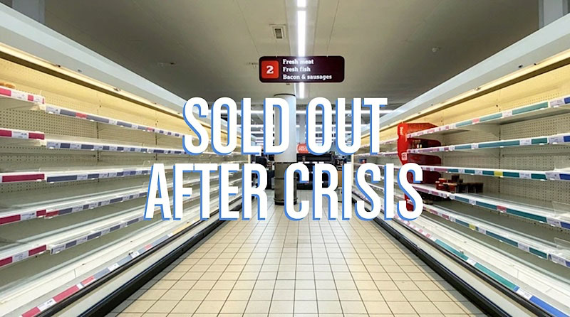 Sold Out After Crisis